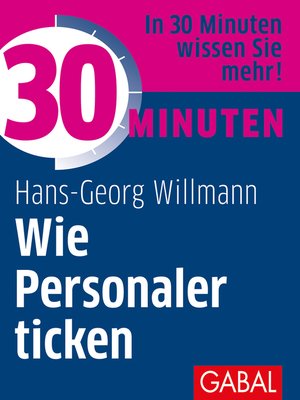 cover image of 30 Minuten Wie Personaler ticken